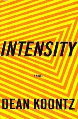Intensity - Hardcover By Koontz, Dean - GOOD Intensity - Hardcover By Koontz, Dean - GOOD