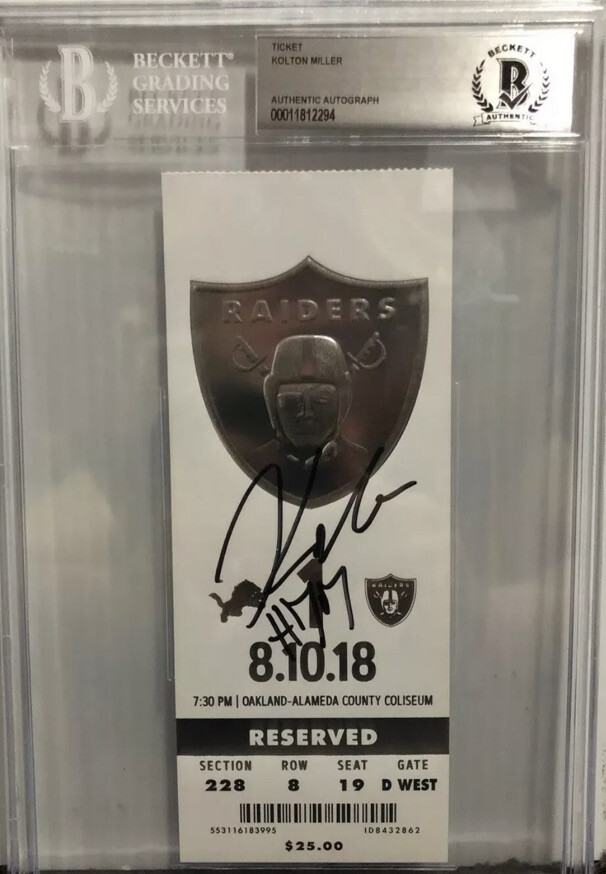 KOLTON MILLER SIGNED NFL DEBUT TICKET STUB 2018 RAIDERS 8/10🔥BECKETT AUTHENTIC KOLTON MILLER SIGNED NFL DEBUT TICKET STUB 2018 RAIDERS 8/10🔥BECKETT AUTHENTIC