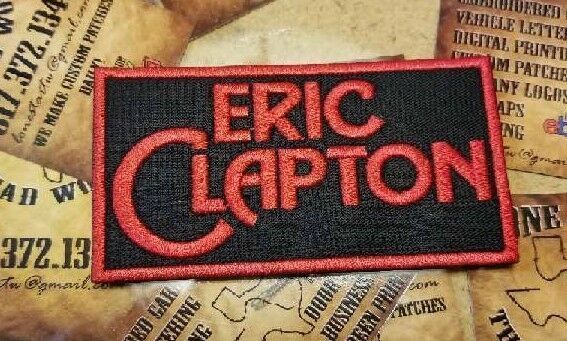 EMBROIDERED ERIC CLAPTON ROCK BAND PATCH (Please Read Ad)