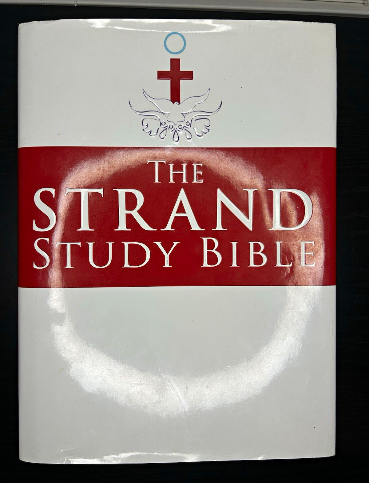 The Strand Study Bible Large Print Hardcover 2009 Willmington & Strand The Strand Study Bible Large Print Hardcover 2009 Willmington & Strand