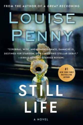 Still Life - Paperback By Penny, Louise - GOOD