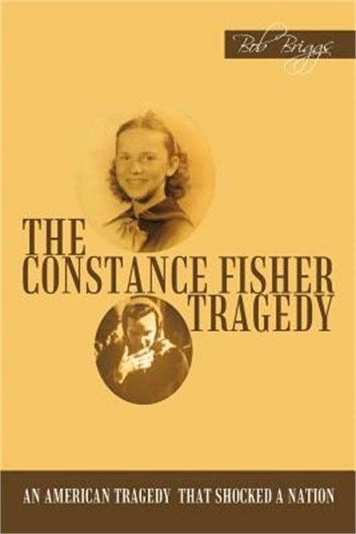 The Constance Fisher Tragedy (Paperback or Softback)