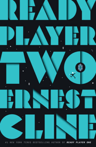Ready Player Two: A Novel - Hardcover By Cline, Ernest - GOOD Ready Player Two: A Novel - Hardcover By Cline, Ernest - GOOD