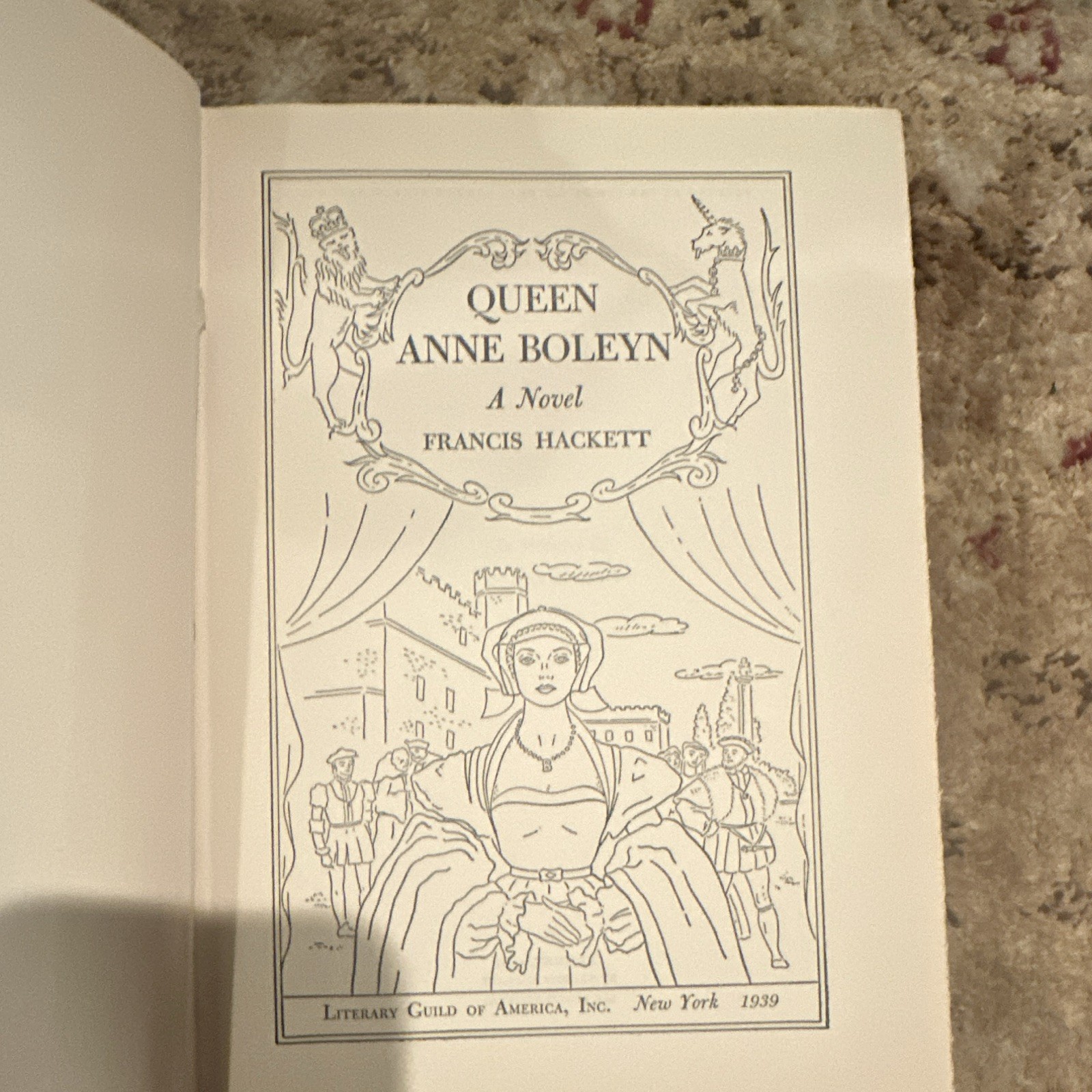 Francis Hackett Queen Anne Boleyn Hardcover Illustrated Vintage 1939