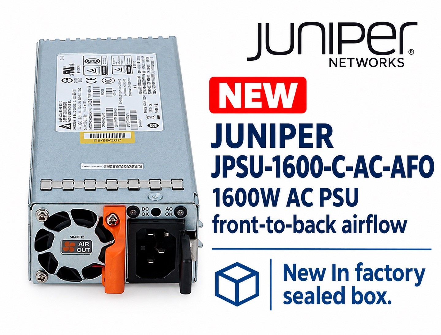 NEW JUNIPER JPSU-1600-C-AC-AFO 1600W AC PSU Brand New – Factory Sealed