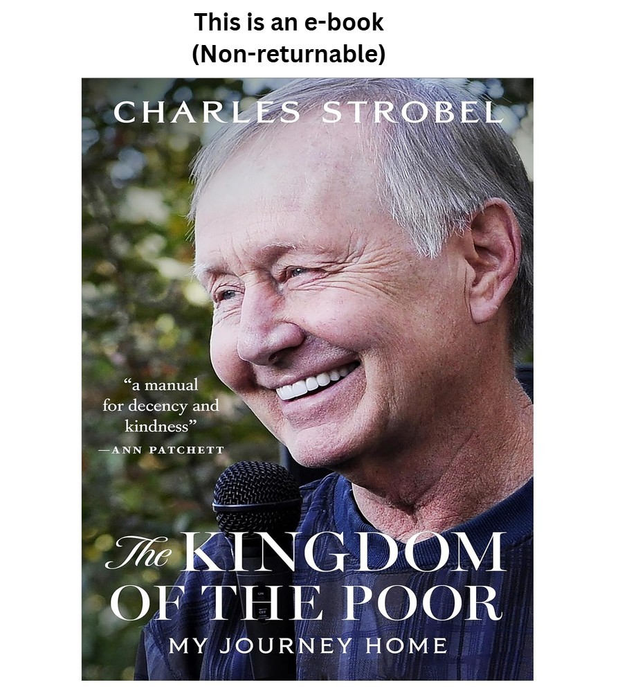 The Kingdom of the Poor: My Journey Home Charles Strobel 2025