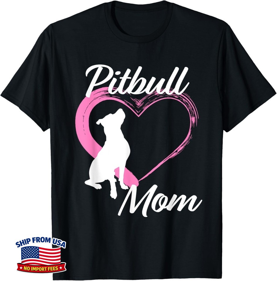 Pitbull Gifts for Pitbull Lovers Cute Pitbull Mom Pink Heart Gift Unisex T-Shirt Pitbull Gifts for Pitbull Lovers Cute Pitbull Mom Pink Heart Gift Unisex T-Shirt