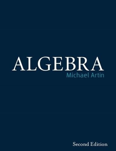 Algebra (2nd Edition) Algebra (2nd Edition)