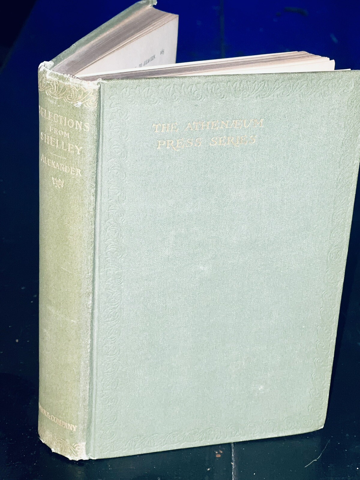 1898 Select Poems of Shelley Edited by W.J. Alexander Athenaeum Press Series HC 1898 Select Poems of Shelley Edited by W.J. Alexander Athenaeum Press Series HC