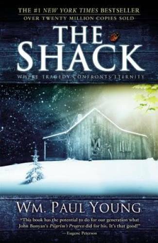 The Shack: Where Tragedy Confronts Eternity - Paperback - VERY GOOD The Shack: Where Tragedy Confronts Eternity - Paperback - VERY GOOD