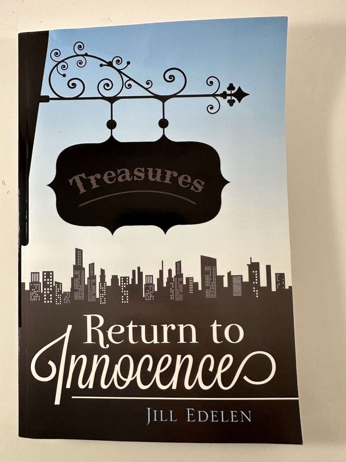 Jill Edelen Return to Innocence Book Paperback Tate Publishing 2014 Jill Edelen Return to Innocence Book Paperback Tate Publishing 2014