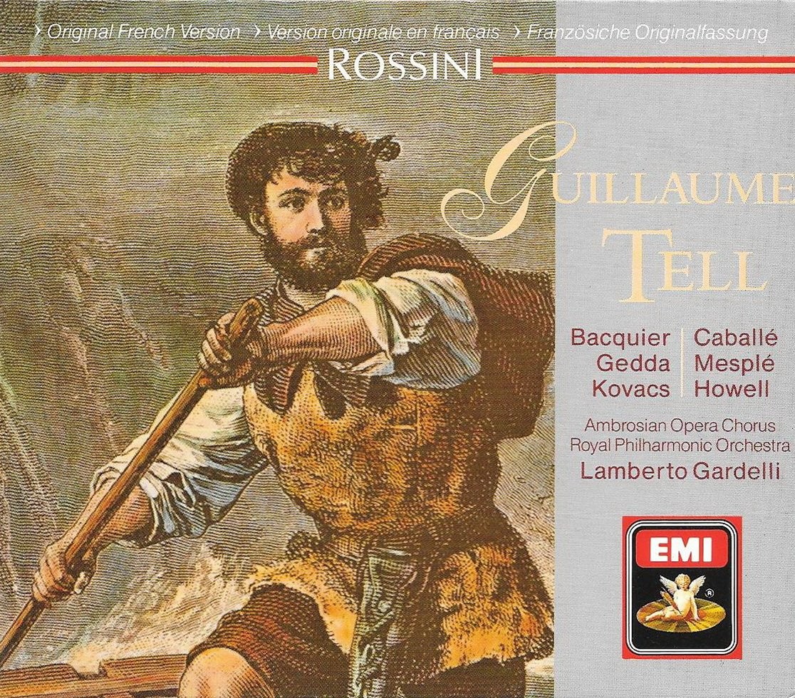 Rossini: Guillaume Tell Rossini: Guillaume Tell