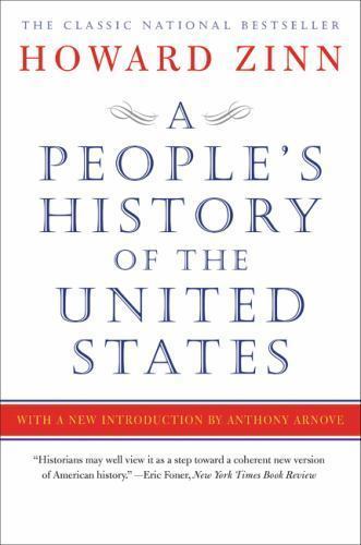 A People\'s History of the United States by Zinn, Howard