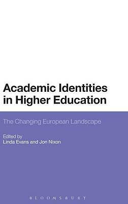 Academic Identities in Higher Education - 9781472579508 - Bloomsbury - Hardback Academic Identities in Higher Education - 9781472579508 - Bloomsbury - Hardback