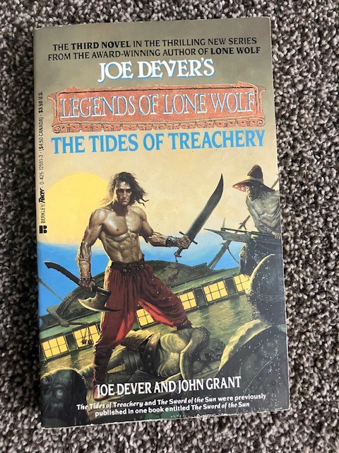 Joe Dever\'s Legends of Lone Wolf No. 3 : The Tides of Treachery by Joe Dever PB
