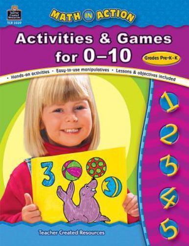 Math in Action Ser.: Math in Action : Activities and Games for 0-10 NEW Math in Action Ser.: Math in Action : Activities and Games for 0-10 NEW