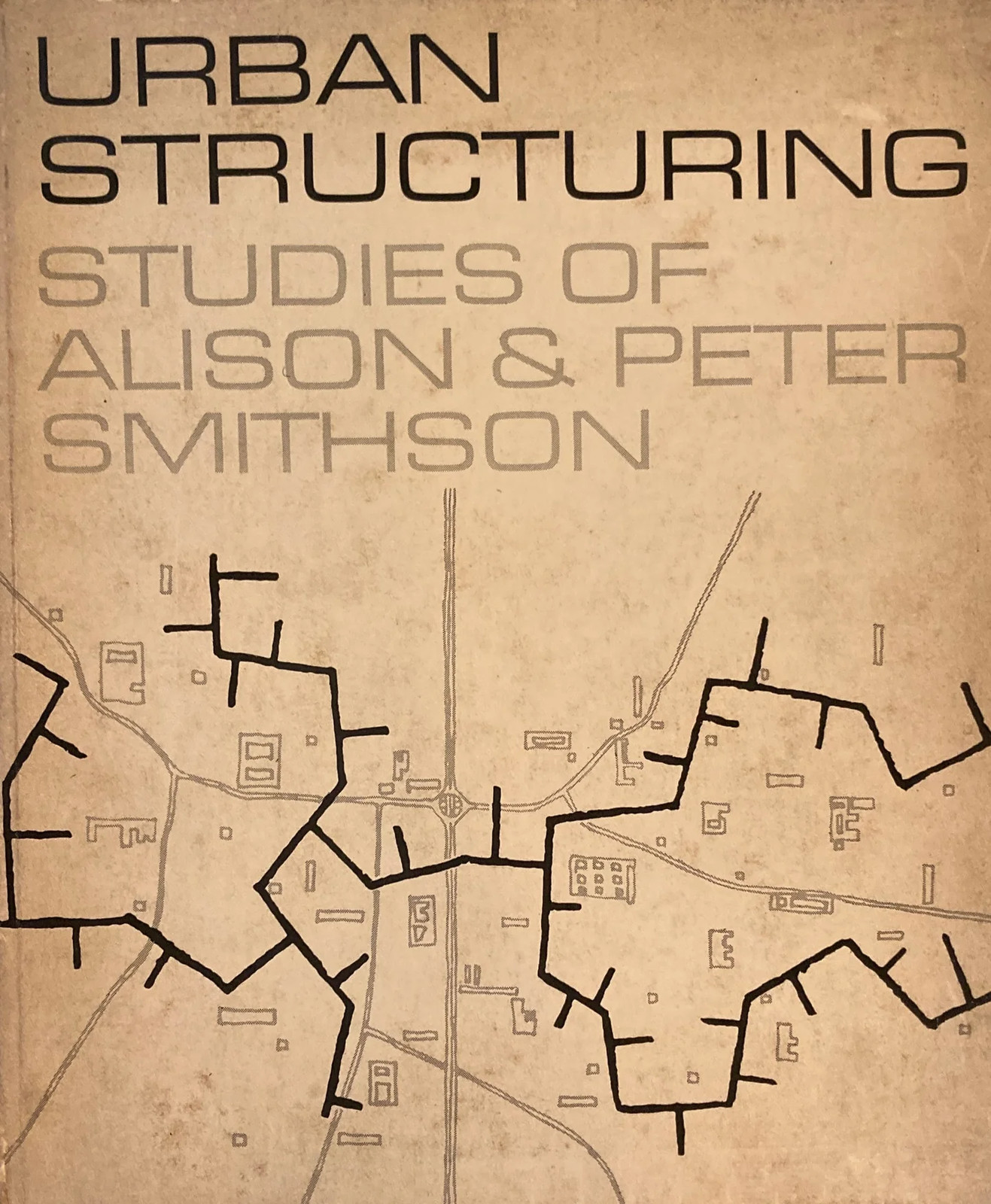 Urban Structuring Studies Alison Peter Smithson 1967 Studio Vista Reinhold
