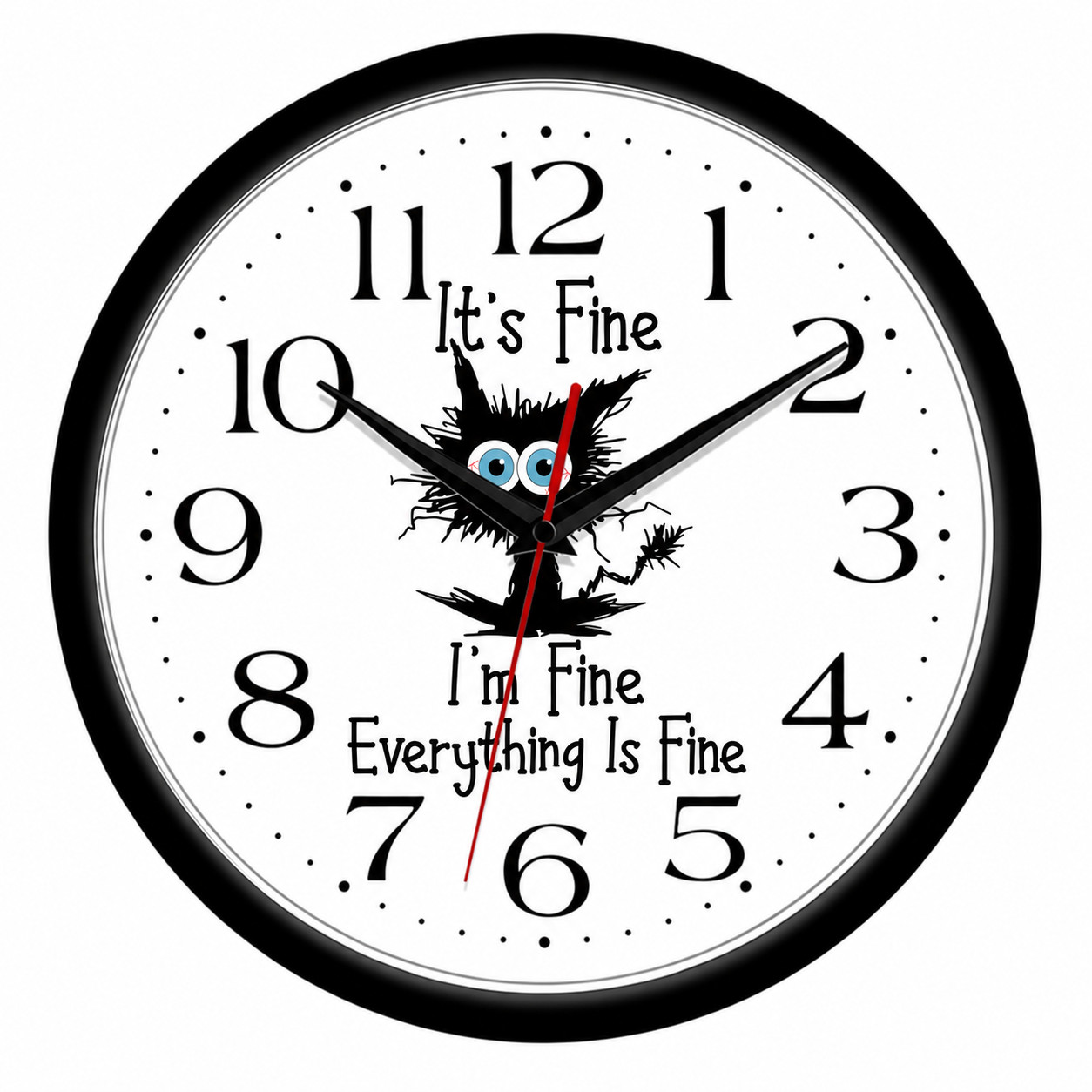 It’s Fine I’m Fine Everything Is Fine 10 Inch Wall Clock Funny Cat Decor It’s Fine I’m Fine Everything Is Fine 10 Inch Wall Clock Funny Cat Decor