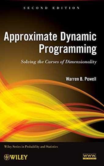 Approximate Dynamic Programming: - Hardcover, by Powell Warren B. - Very Good