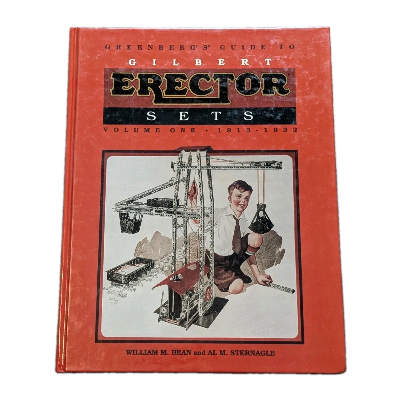Greenberg's Guide to Gilbert Erector Sets Volume 1 Greenberg's Guide to Gilbert Erector Sets Volume 1