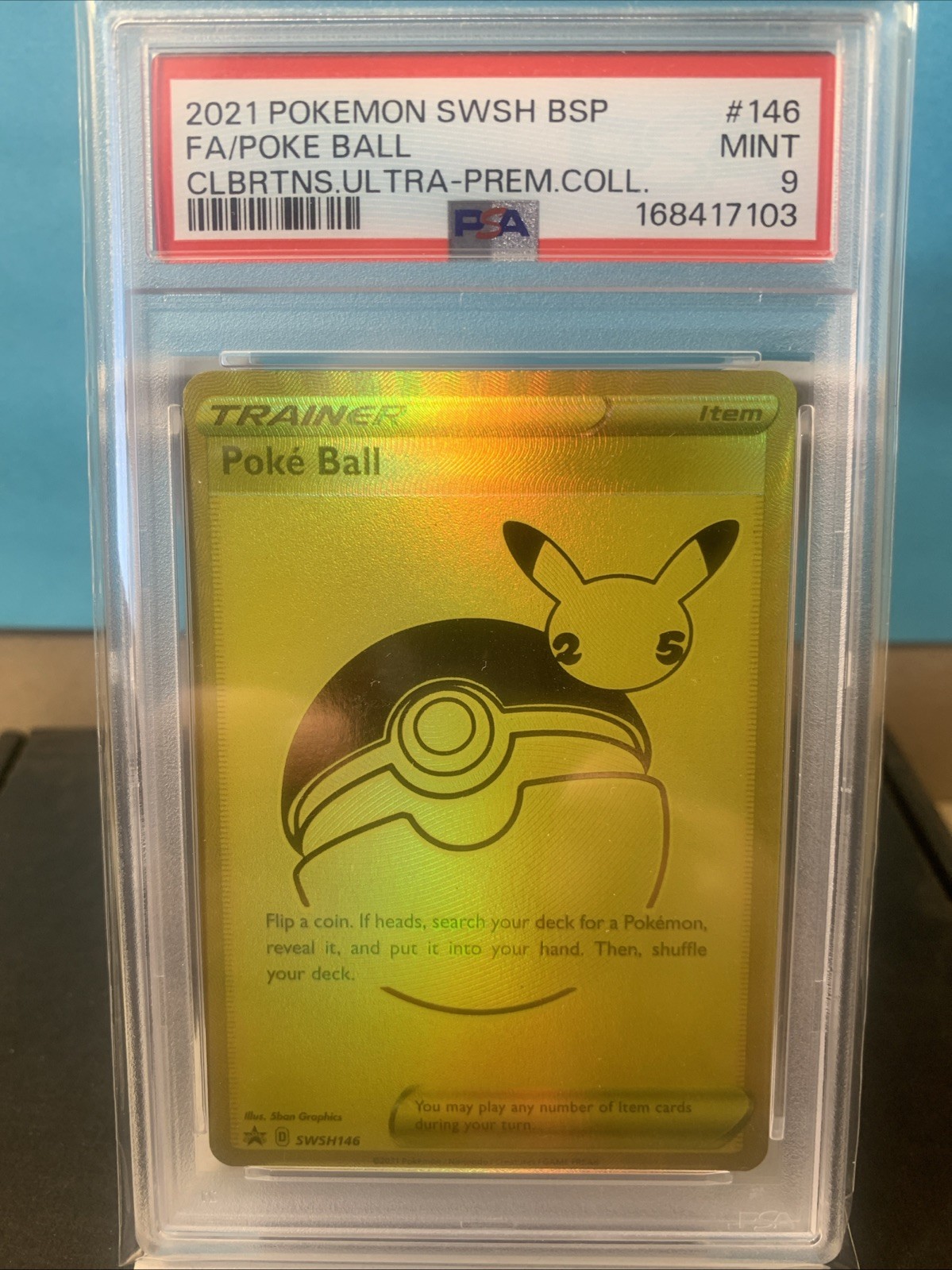 (PSA 9) GOLD 2021 POKEMON SWSH BSP CLBRTNS. ULTRA-PREM. COLL. FA/POKE BALL #146 (PSA 9) GOLD 2021 POKEMON SWSH BSP CLBRTNS. ULTRA-PREM. COLL. FA/POKE BALL #146