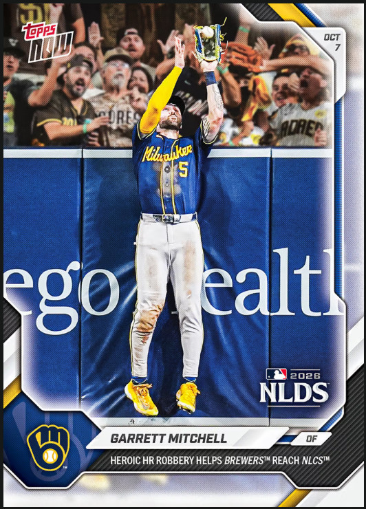 Garrett Mitchell HR Robbery - 2026 MLB Topps NOW® - Card 773  Brewers PRE-SALE