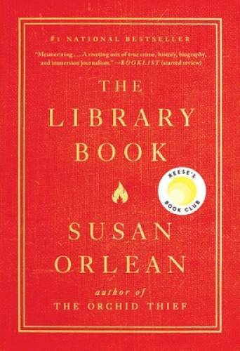 The Library Book - Hardcover By Orlean, Susan - GOOD The Library Book - Hardcover By Orlean, Susan - GOOD