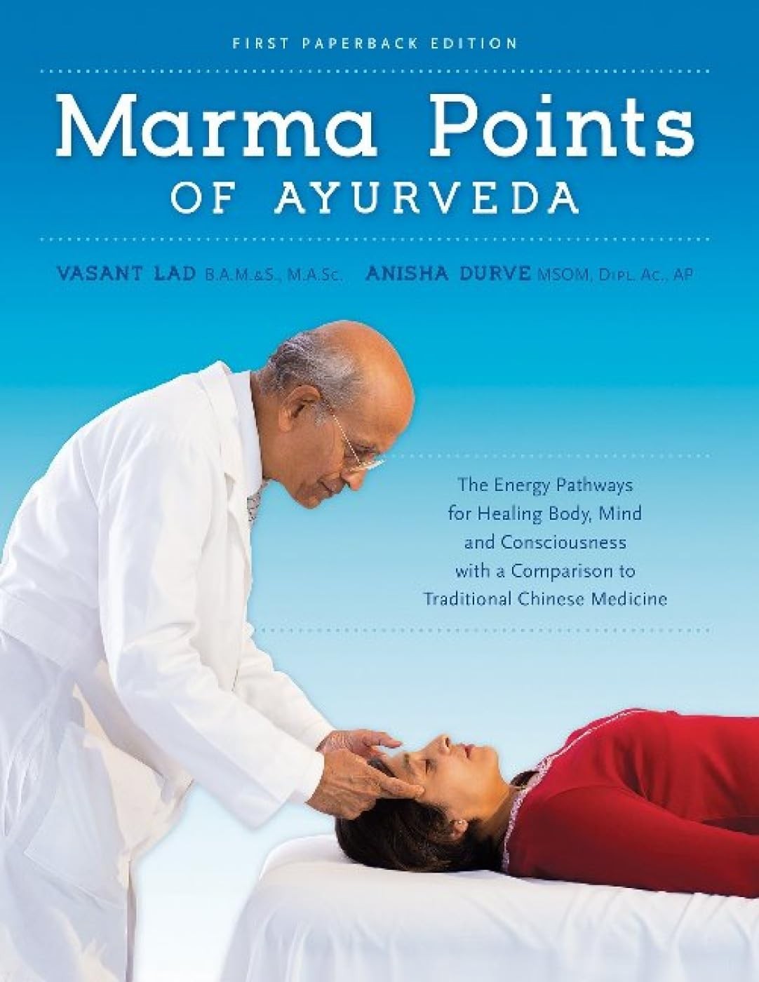 Marma Points of Ayurveda by Vasant Lad Marma Points of Ayurveda by Vasant Lad