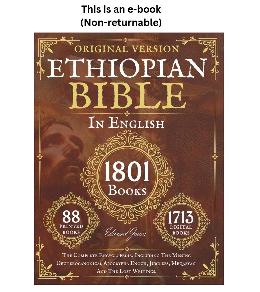 Edward Jones (Author Translator) The Complete Ethiopian Bible in English 88 Bo Edward Jones (Author Translator) The Complete Ethiopian Bible in English 88 Bo