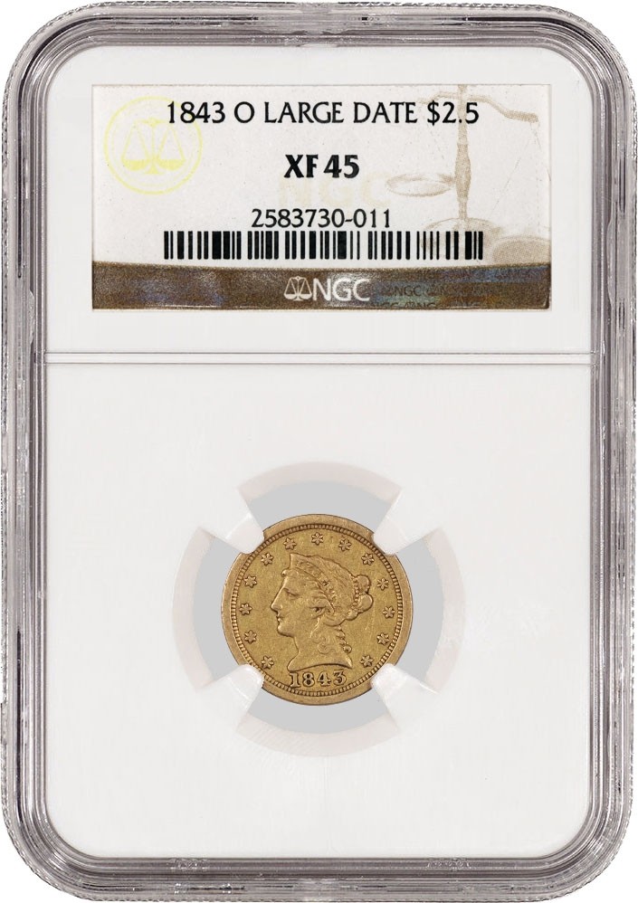 1843 O $2.50 Liberty Head Quarter Eagle Gold Large Date NGC XF45 Extremely Fine