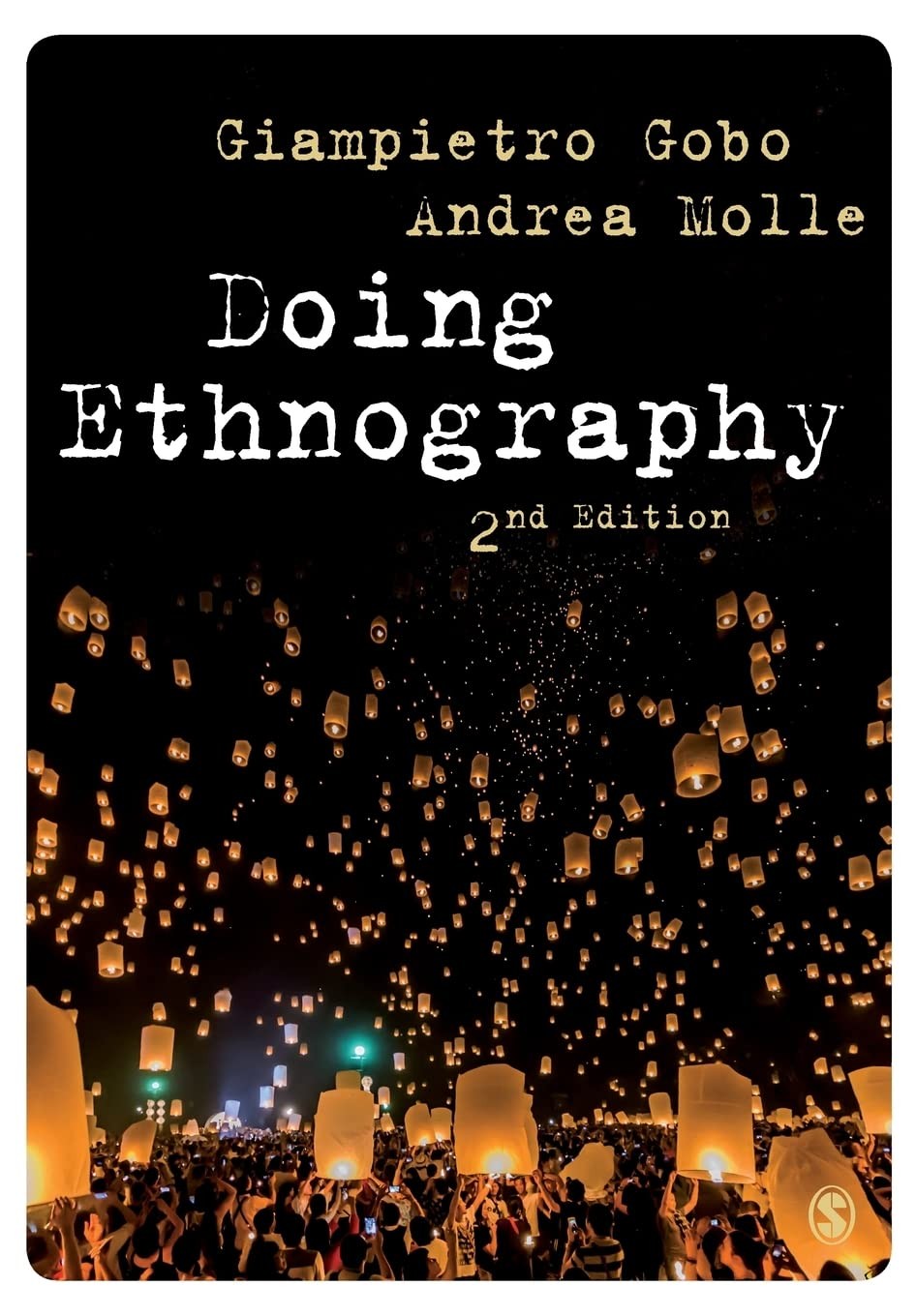 Doing Ethnography (Introducing Qualitative Methods series) - VERY GOOD