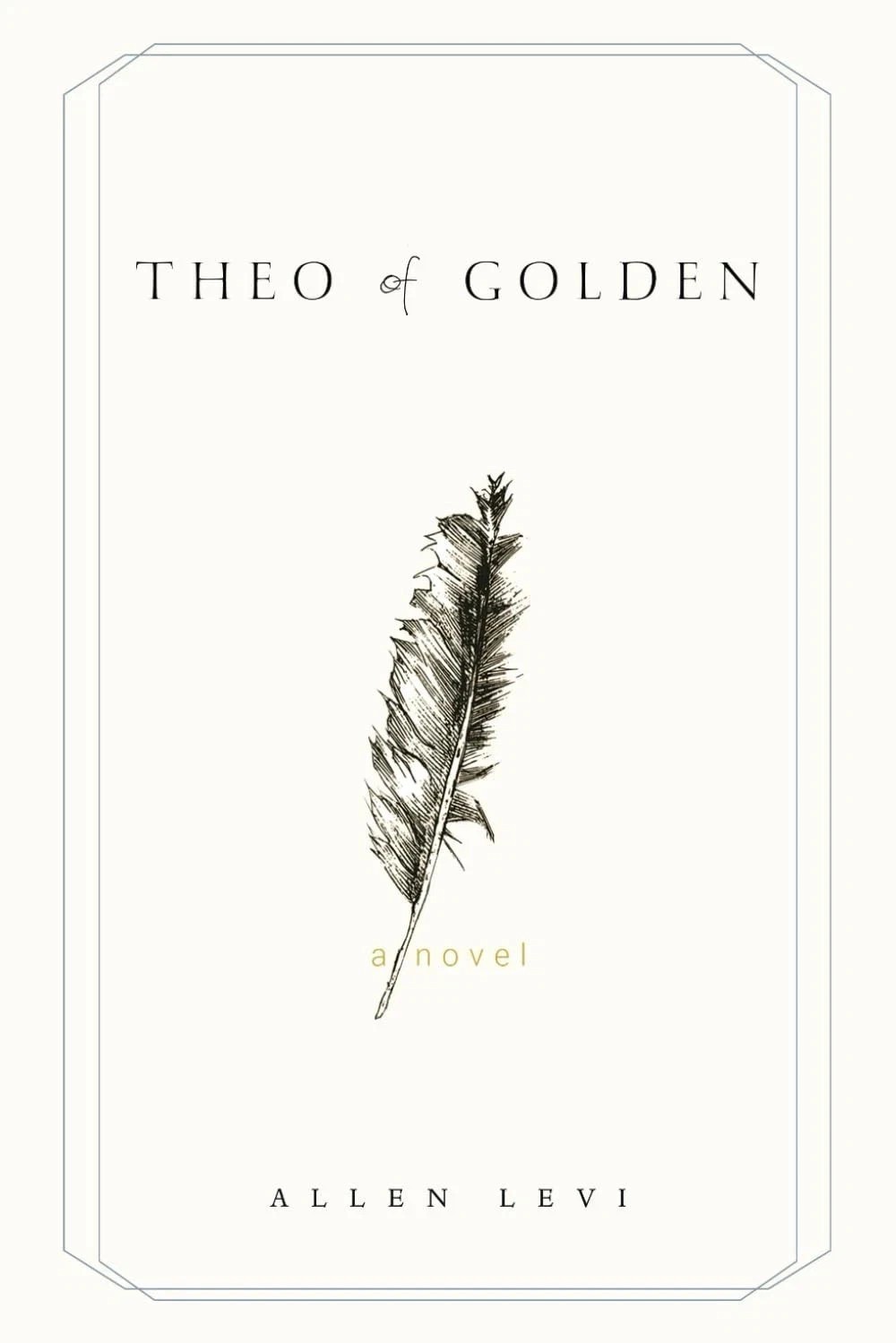 Perfect Book for Gift - Theo of Golden by Allen Levi, Paperback
