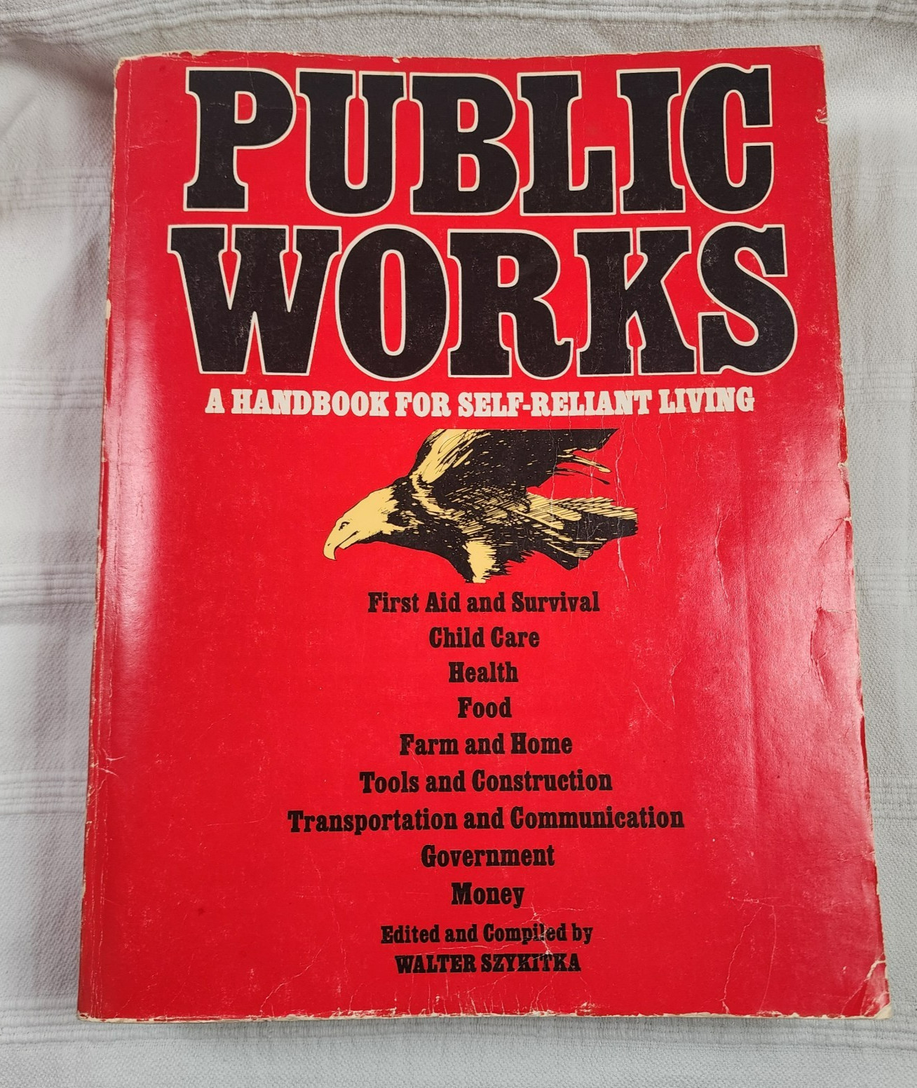 VTG 1974 Public Works Handbook for Self-Reliant Living Szykitka First Printing VTG 1974 Public Works Handbook for Self-Reliant Living Szykitka First Printing