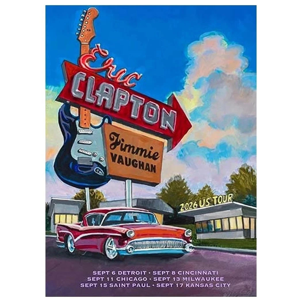 Eric Clapton Jimmie Vaughan US Tour 2026 Has Embarked On His 2026 7 City Poster
