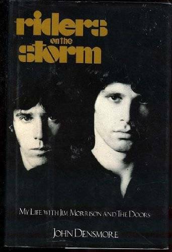 Riders on the Storm: My Life With Jim Morrison and the Doors - Hardcover - GOOD