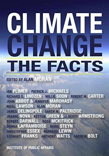 Climate Change: The Facts - Paperback By J.Abbot - GOOD Climate Change: The Facts - Paperback By J.Abbot - GOOD