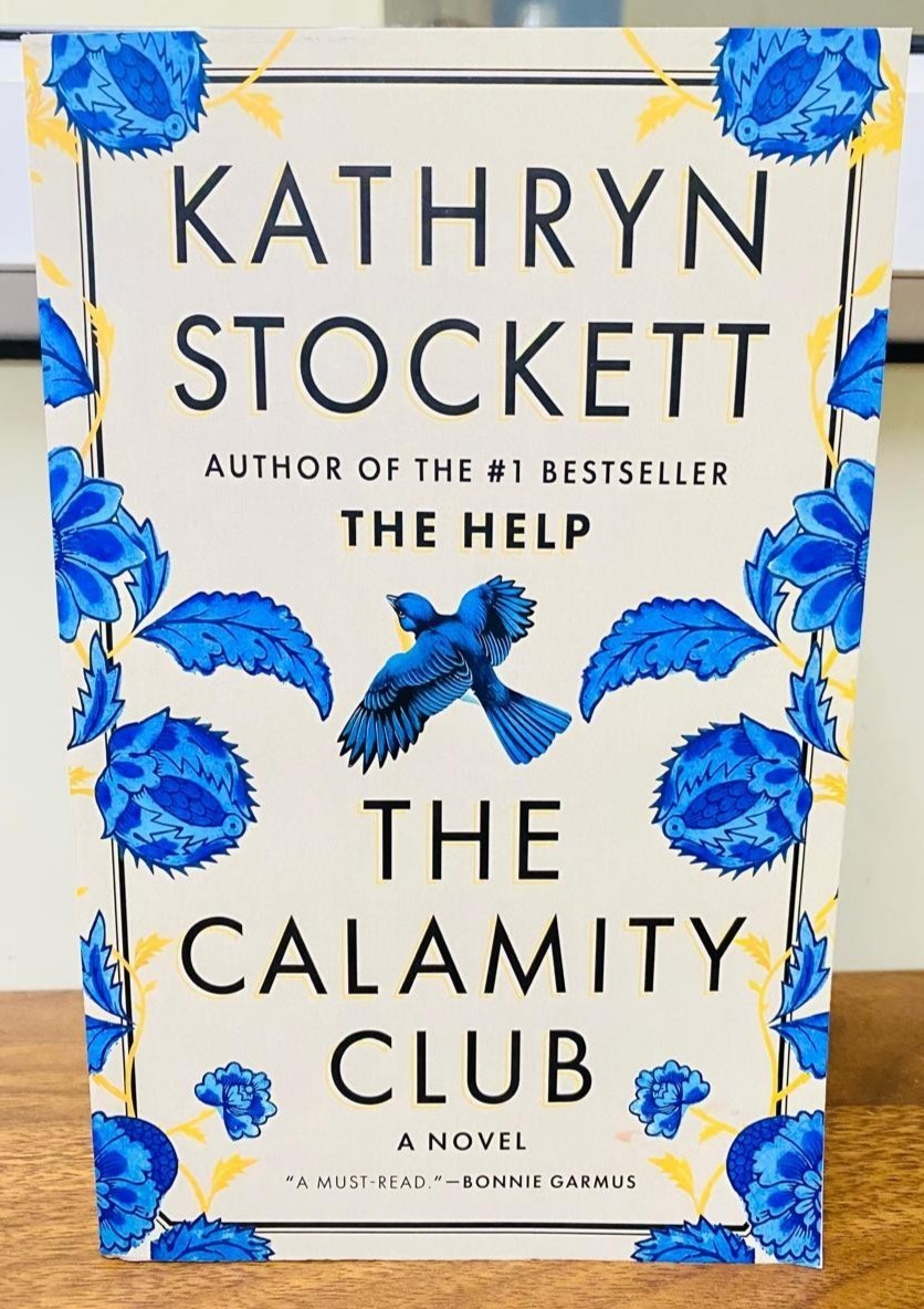 The Calamity Club :by Kathryn Stockett Brand New English Paperback 