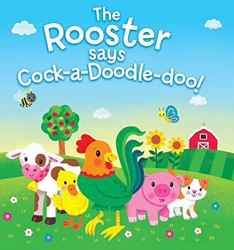 ROOSTER SAYS COCK-A-DOODLE-DOO - Board book - VERY GOOD ROOSTER SAYS COCK-A-DOODLE-DOO - Board book - VERY GOOD