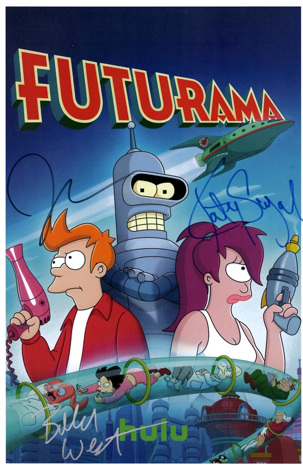 FUTURAMA  Signed Poster 11x17 Billy West, John DiMaggio and Katey Sagal