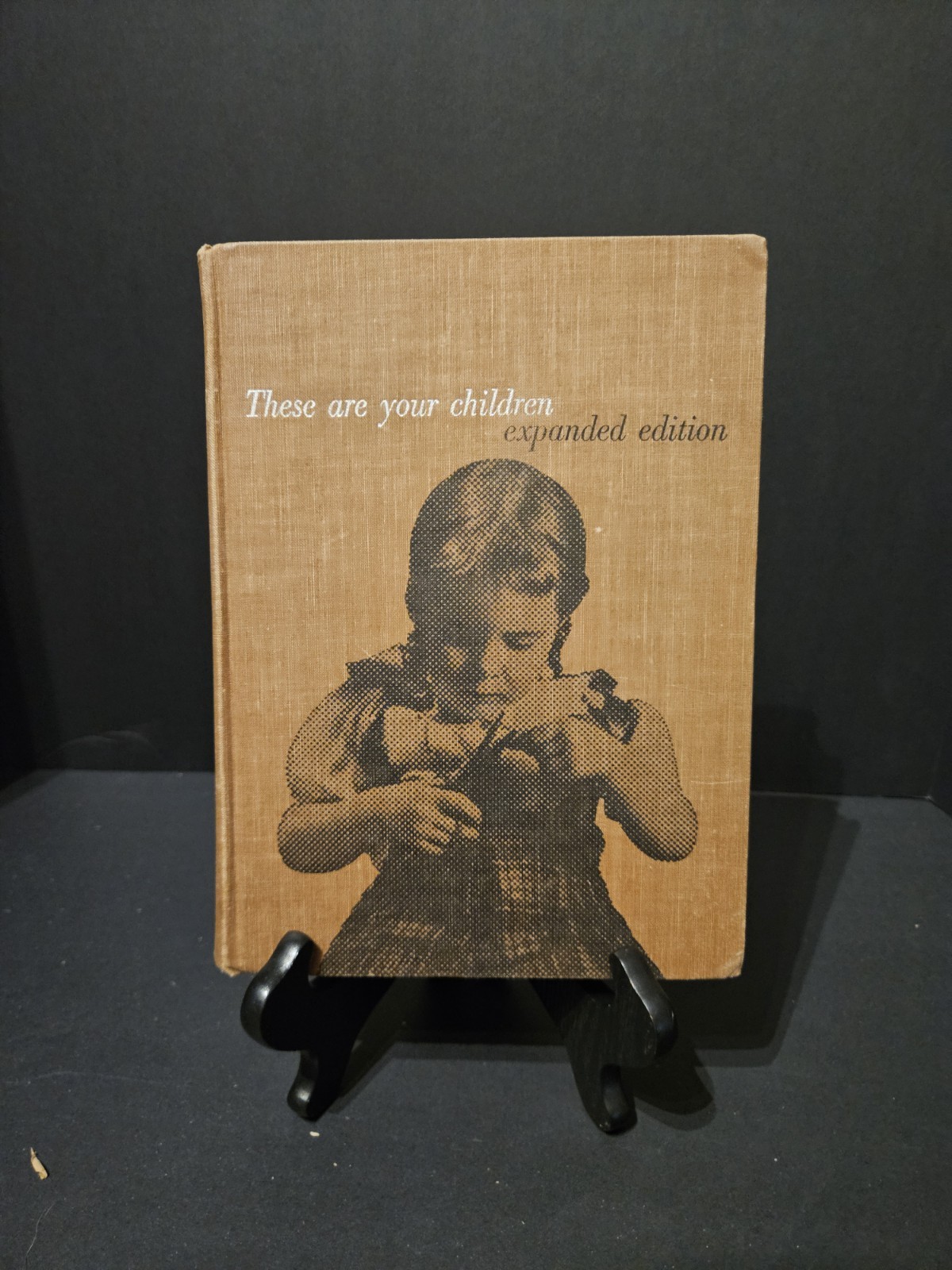 These Are Your Children: Expanded Edition~VINTAGE 1953 HC~Scott, Foresman & Co. These Are Your Children: Expanded Edition~VINTAGE 1953 HC~Scott, Foresman & Co.