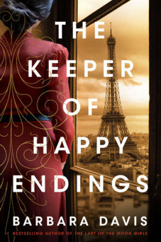 The Keeper of Happy Endings - Paperback By Davis, Barbara - GOOD The Keeper of Happy Endings - Paperback By Davis, Barbara - GOOD