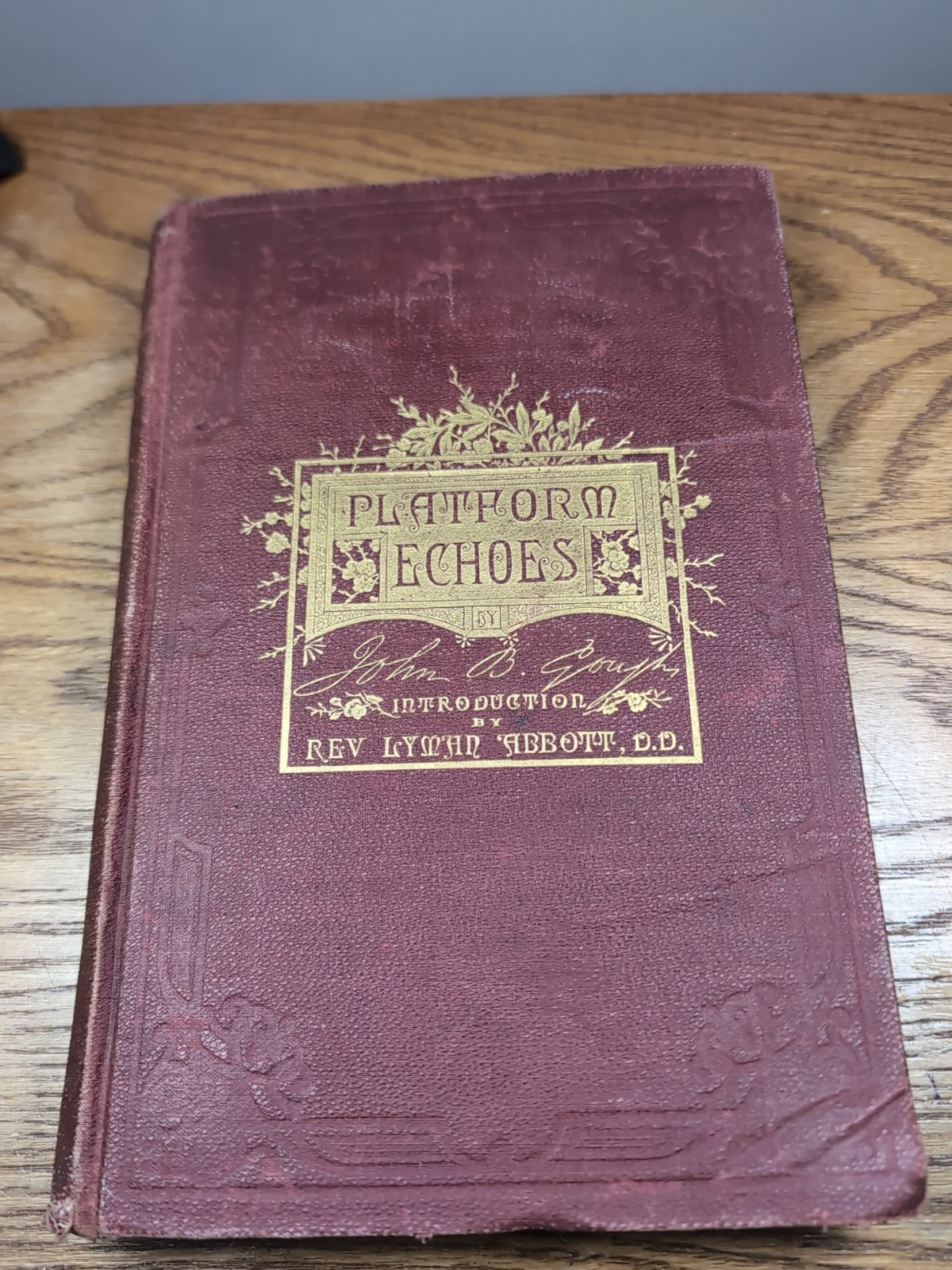 PLATFORM ECHOES or Living Truths For Head & Heart by John Gough 1887 ILLUSTRATED