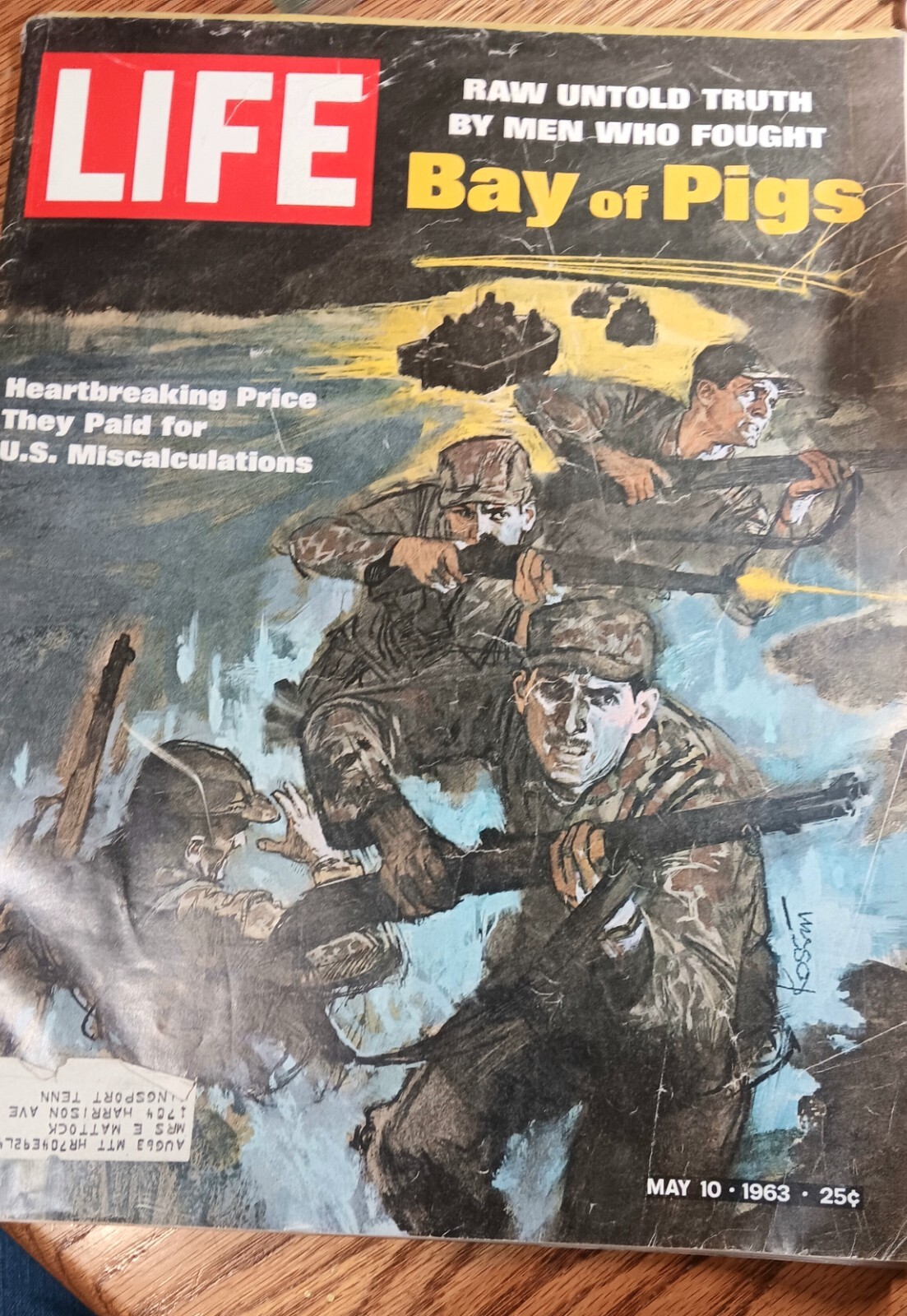 Life Magazine May 10 1963 Bay of Pigs, Price for U.S. Miscalculations Life Magazine May 10 1963 Bay of Pigs, Price for U.S. Miscalculations