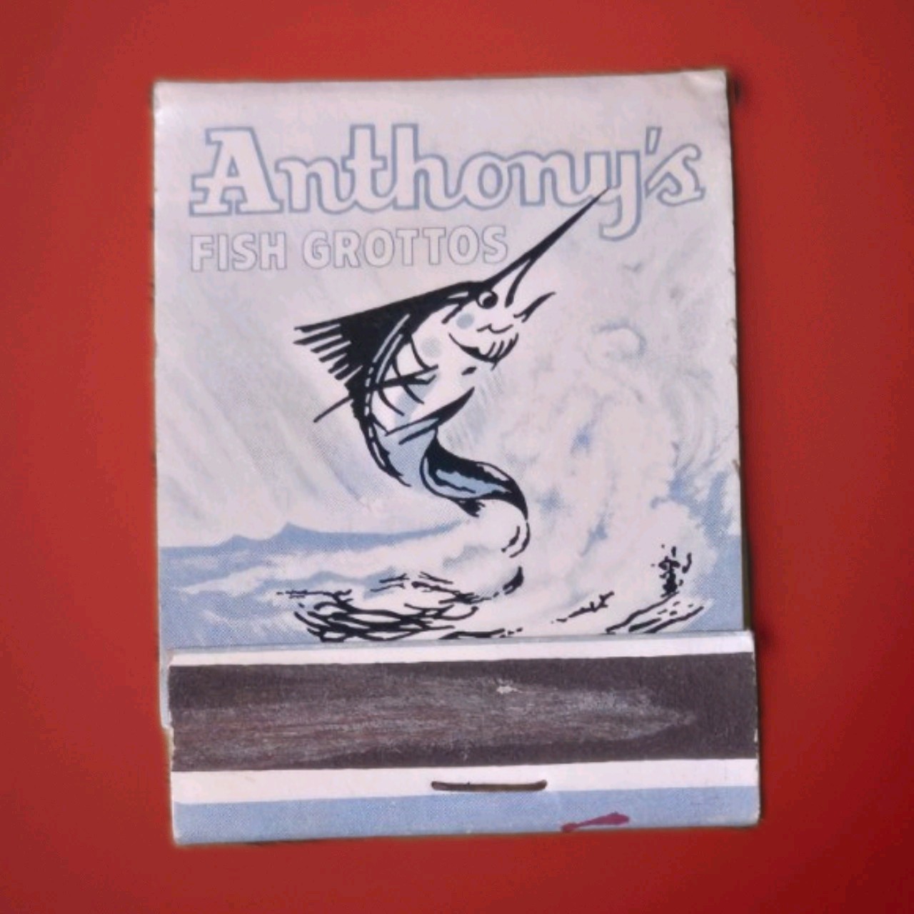 Anthony\'s Fish Grottos Sea Food Restaurant Matchbook Fishing Cocktails Wines Anthony\'s Fish Grottos Sea Food Restaurant Matchbook Fishing Cocktails Wines