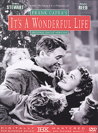 It's A Wonderful Life It's A Wonderful Life