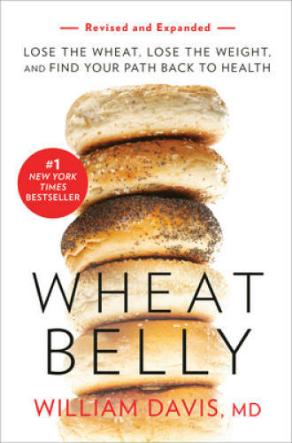 Wheat Belly, Revised and Updated Edition: Lose the Wheat, Lose the W - VERY GOOD