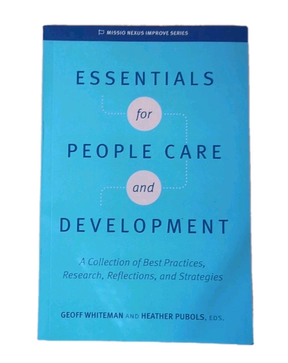 Essentials for People Care and Development: A Collection of Best