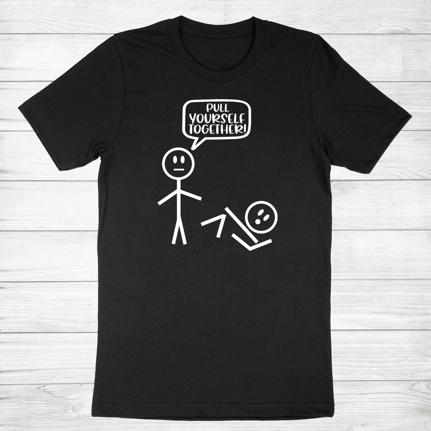 Funny Stick Men Shirt Sarcastic Humor Tee Pull Yourself Together Meme Shirt Funny Stick Men Shirt Sarcastic Humor Tee Pull Yourself Together Meme Shirt