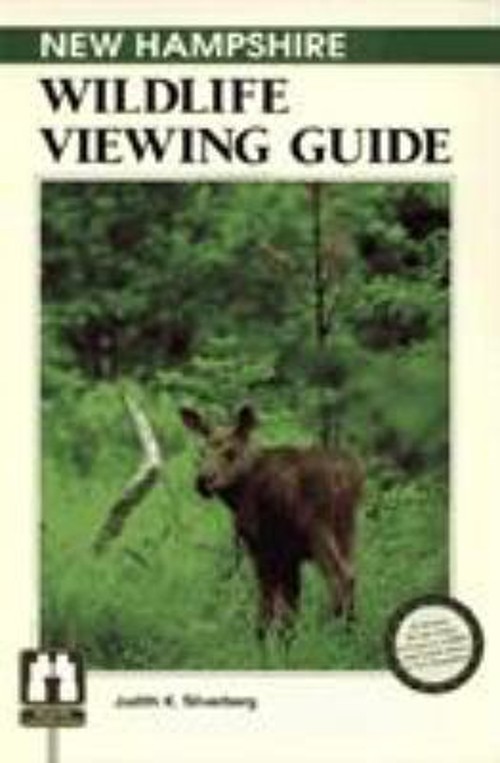 The New Hampshire Wildlife Viewing Guide Paperback Judith K. Silv