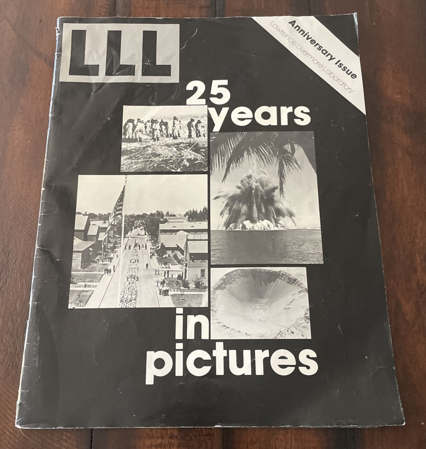 1977 Lawrence Livermore Lab 25 Years in Pictures Nuclear History Photo Book